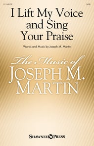 I Lift My Voice and Sing Your Praise SATB choral sheet music cover Thumbnail
